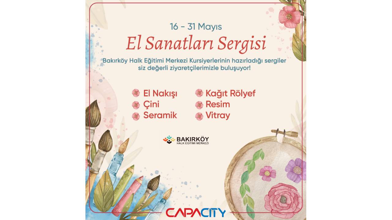 Capacity AVM, Bakırköy Halk Eğitimi Merkezi El Sanatları Sergisi