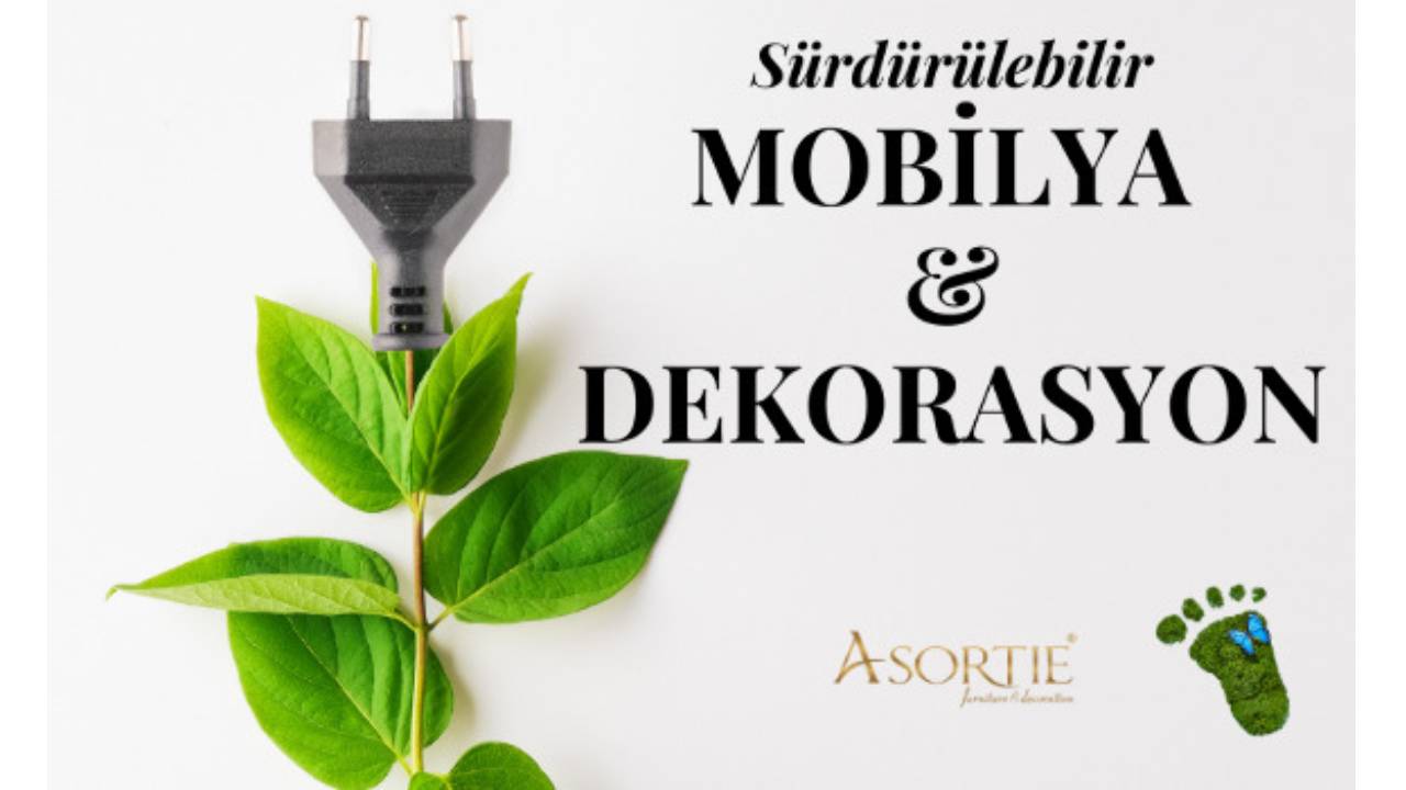 Sürdürülebilir mobilya ve dekorasyon trendleri