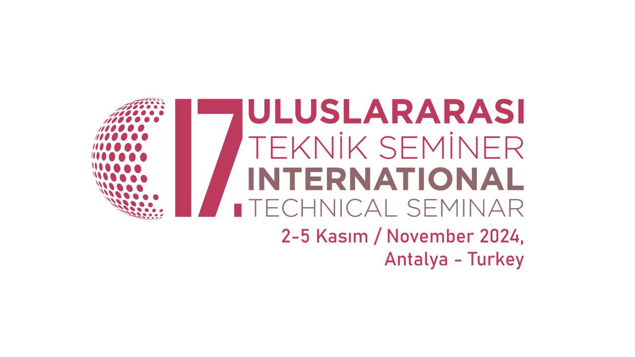 17. TÜRKÇİMENTO Uluslararası Teknik Seminer & Sergisi 2-5 Kasım 2024’de Antalya’da