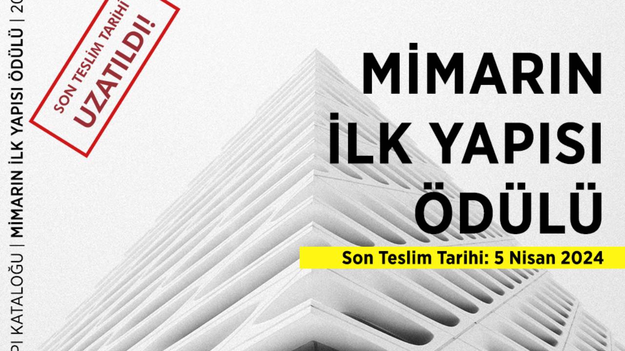 “Yapı Kataloğu Mimarlık Ödülleri 2023” başvurularının teslim tarihi uzatıldı