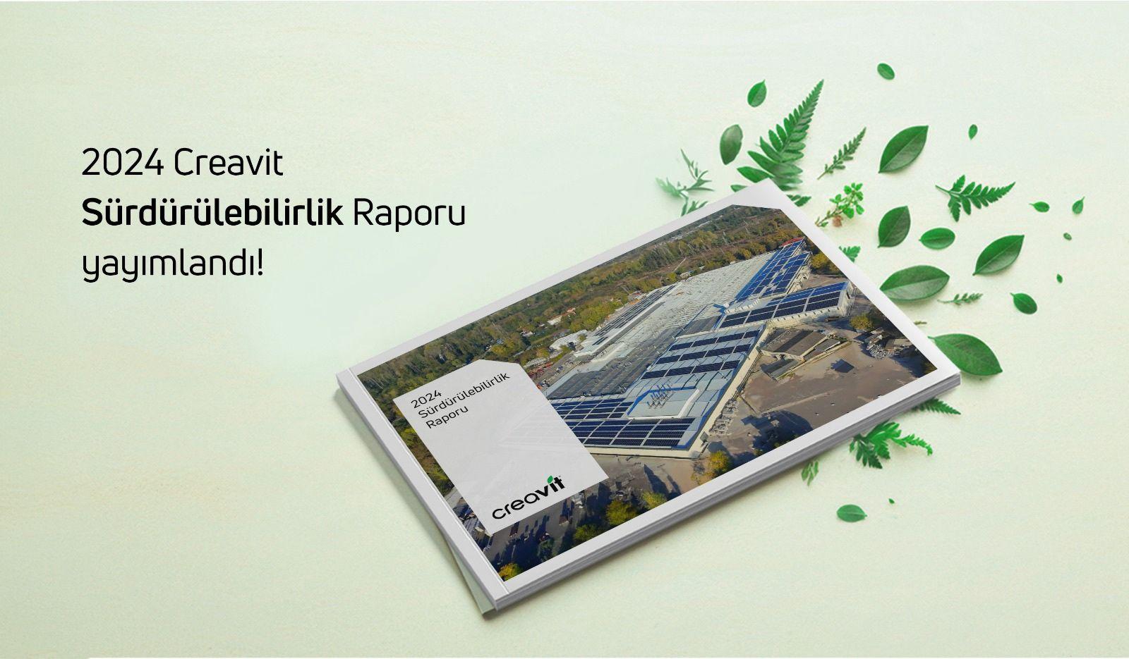 Creavit 2024 Sürdürülebilirlik Raporunu Paylaştı